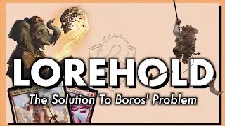 Lorehold: The Solution To Boros' Problems