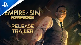 Empire of Sin - Make It Count Launch Trailer | PS4