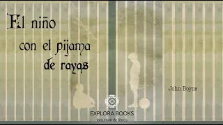 JOHN BOYNE - El niño con el pijama de rayas | RESUMEN (Análisis y Cuestionario)