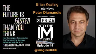 Peter Diamandis: The Future is FASTER Than You Think! (045)