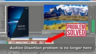 How To Fix Audio Disortion In Sony Vegas