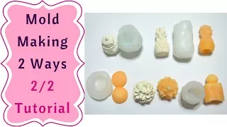 Make your Silicone Molds part 2 tutorial