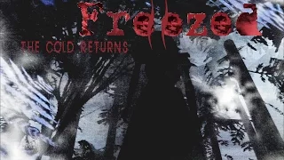 Freezed 2: The Cold Returns (San Andreas Horror Movie)