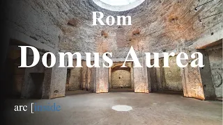 Rom - Domus Aurea - Ein Rundgang