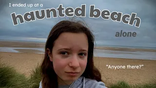 I ended up at a haunted beach alone? Ditl anorexia recovery!