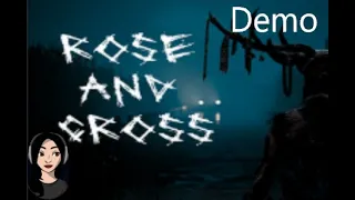 ROSE AND CROSS Demo - Indie Horror Game