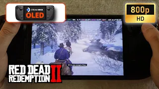 Steam Deck OLED | Red Dead Redemption 2 | 800p | FSR 2 - Low settings