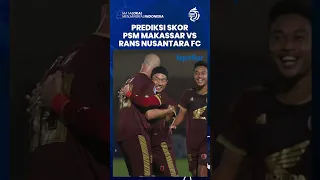 Prediksi Skor Laga PSM Makassar vs Rans Nusantara FC di Pekan ke-20 Liga 1, Tim Juku Eja Diunggulkan