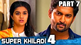 Super Khiladi 4 (Nenu Local) Hindi Dubbed Movie | PART 7 OF 12 | Nani, Keerthy Suresh