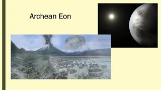 Archean - Appearance of Water