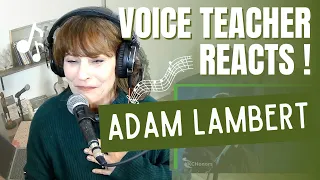 VOICE TEACHER REACTS to ADAM LAMBERT