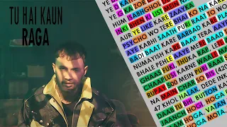 Tu Hai Kaun - Fotty Seven ft. Raga || Raga Verse || Rap Rhyme Scheme