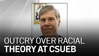 Outcry Over CSUEB Professor Who Teaches Theory of Race Influencing Intelligence