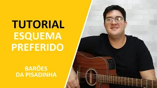 ESQUEMA PREFERIDO - TUTORIAL (COMPLETO)