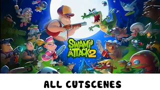 Swamp Attack 2 - All Cutscenes (Full Movie)