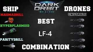 DarkOrbit - Best LF-4 Combination 2018