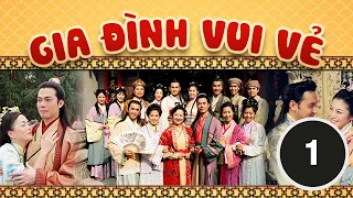 Gia Đình Vui Vẻ 01/164 (Cổ trang) | Tiết Gia Yến, Lâm Văn Long, Tạ Thiên Hoa | TVB 2001