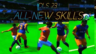 DLS 23 ALL NEW CRAZY SKILLS 22/23