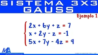 Solución de un sistema de 3x3 método de Gauss | Ejemplo 1