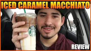 STARBUCKS Iced Caramel Macchiato REVIEW
