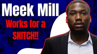 MEEK MILL WORKS FOR A SNITCH | 50Cent & 6ix9ine Expose Meek For Working With Roc Nation Snitch CEO