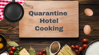 Quarantine Hotel Cooking Season 1, episode 1