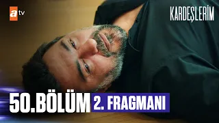 Kardeşlerim 50. Bölüm 2. Fragmanı | Büyük oynayacağız, büyük kazanacağız! @atvturkiye