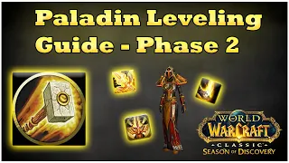 Best Paladin Builds to level in Phase 2 (25-40) [WoW SoD]