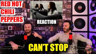 RED HOT CHILI PEPPERS - CAN'T STOP | SLIGHTLY CONFUSING!!! | FIRST TIME REACTION