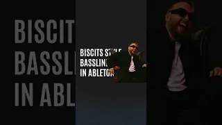 Biscits Bassline in Ableton