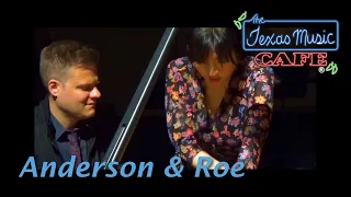 Libertango - Anderson & Roe LIVE @ the Texas Music Cafe®