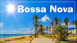 Sunny Beach Bossa Nova - Relaxing Music - Sunny Bossa Nova Instrumental Music