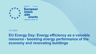 EU Energy Day: Energy efficiency as a valuable resource - boosting energy performance of the eco...