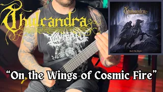 Thulcandra - On the Wings of Cosmic Fire - Guitar Cover