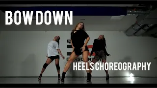 BOW DOWN Beyonce | @ekstrandfelicia heels choreography