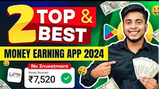 BEST MONEY EARNING APP 2024 Earn Daily ₹7500 FREE Cash Without Investment Today New Earning App 2App
