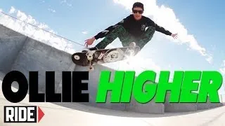 How-To Ollie Higher - BASICS with Spencer Nuzzi