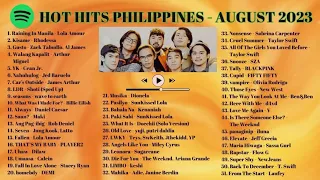 HOT HITS PHILIPPINES - AUGUST 2023 WRAP UPDATED SPOTIFY PLAYLIST