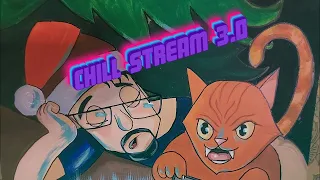 Chill Stream 3.0