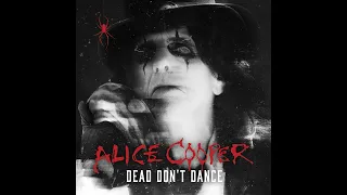 Alice Cooper - Dead Don't Dance