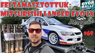 Benzines injektor javítás | Mitsubishi Lancer EVO IX R.A. feltámasztása | Győr Rally #rally #wrc