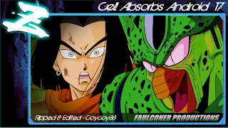 Cell Absorbs Android 17 - (Blu-ray Rip) - [Faulconer Productions]