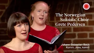 J. S. Bach: Komm, Jesu, komm / The Norwegian Soloists' Choir / Grete Pedersen