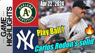 New York Yankees vs Athletics [Highlights] April 22, 2024 | Carlos Rodón paints the corner!