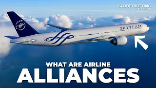 Airline Alliances Explained