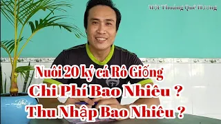 Tổng Thu Nhập Cho 20 ký Cá Rô Giống || Video Dành Cho Anh Em Nuôi Nhỏ Lẻ