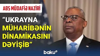 ABŞ müdafiə naziri: Ukrayna müharibənin dinamikasını dəyişib - BAKU TV