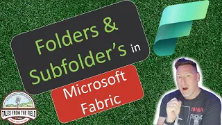 Microsoft Fabric: Introduction to Folders in a Fabric Workspace!!