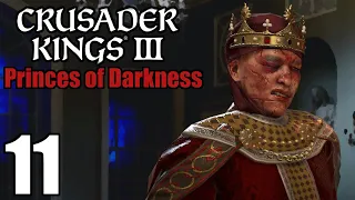 Let's Play Crusader Kings III: Prince of Darkness #11 - Unexpected End