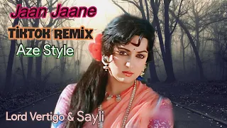 Lord Vertigo & Sayli - Jaan Jaane Remix